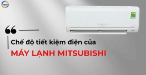 che-do-tiet-kiem-dien-cua-may-lanh-mitsubishi.jpg